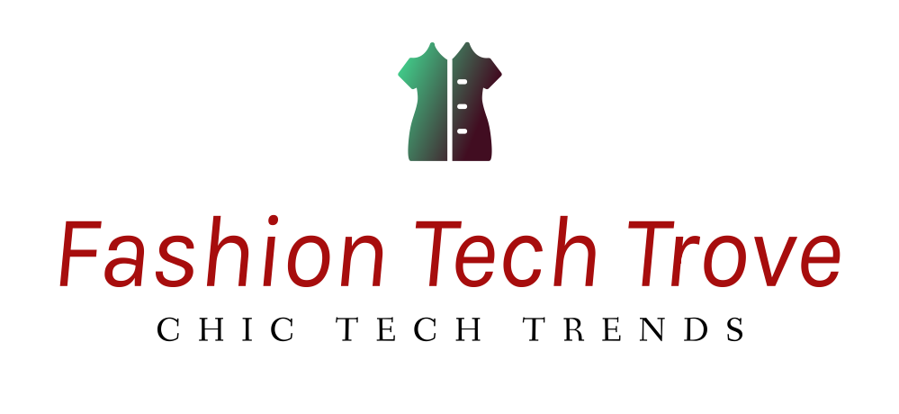 Fashion Tech Trove